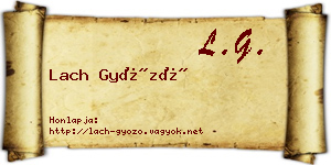 Lach Győző névjegykártya